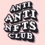 AntiAntiNFTs Club